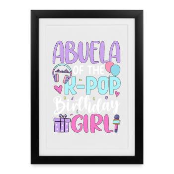 Abuela de la fille d’anniversaire K-Pop - Affiche encadrée (27 × 37 cm) - noir - Devant