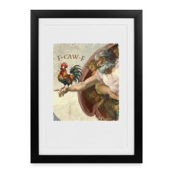 F-CAW-F Rooster Meme – Drôle de sarcastique - Affiche encadrée (27 × 37 cm) - noir - Devant