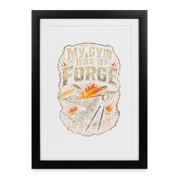 Forgeron Forgeron Ma salle de sport a une forge - Affiche encadrée (27 × 37 cm) - noir - Devant