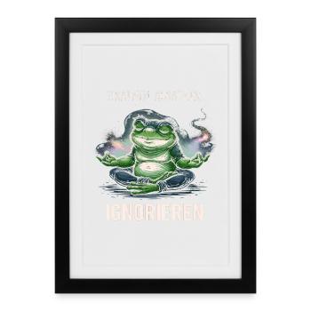 Yoga Frosch Einatmen Ausatmen Ignorieren - Gerahmtes Poster (27 × 37 cm) - Schwarz - Vorne