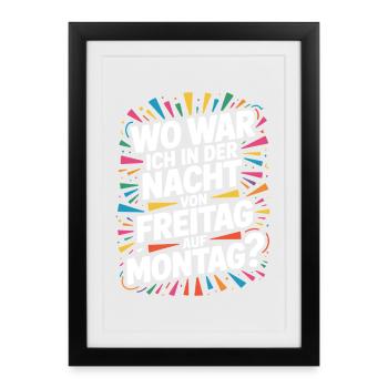 Nacht von Freitag auf Montag Filmriss Party JGA - Gerahmtes Poster (27 × 37 cm) - Schwarz - Vorne