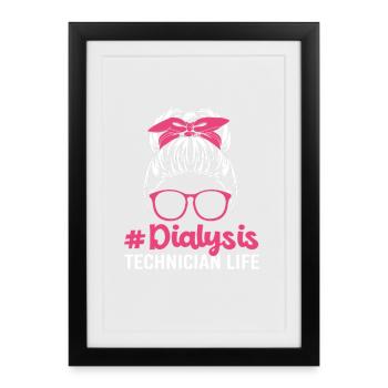Dialysis Technician - Framed poster (27 × 37 cm) - black - Front