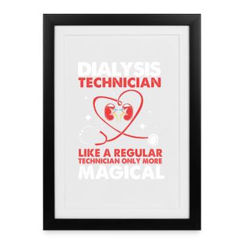 Dialysis Technician - Framed poster (27 × 37 cm) - black - Front