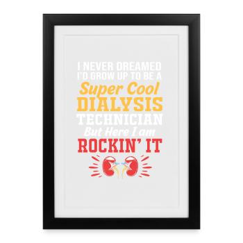 Dialysis Technician - Framed poster (27 × 37 cm) - black - Front