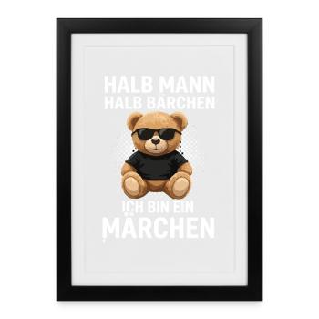 Halb Mann Halb Bärchen Märchenheld - Gerahmtes Poster (27 × 37 cm) - Schwarz - Vorne