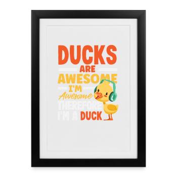 Funny Ducks Motif Ducks Lover Sayings - Framed poster (27 × 37 cm) - black - Front