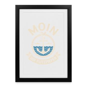Moin Ihr Flitzpiepen Norddeutsch Hamburg Büro Moin - Gerahmtes Poster (27 × 37 cm) - Schwarz - Vorne