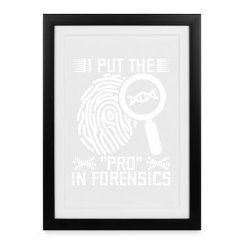 Analyste médico-légal a mis le pro dans l’équipe Criminal Lab - Affiche encadrée (27 × 37 cm) - noir - Devant