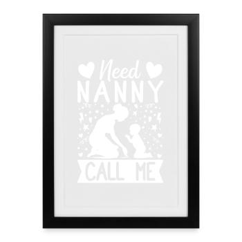 Un prestataire de garde d’enfants a besoin de nounou appelez-moi garderie - Affiche encadrée (27 × 37 cm) - noir - Devant
