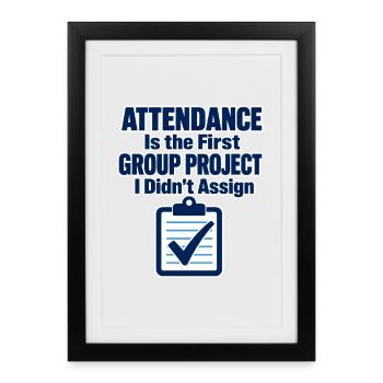 Funny Teacher Attendance Group Project Classroom J - Framed poster (27 × 37 cm) - black - Front