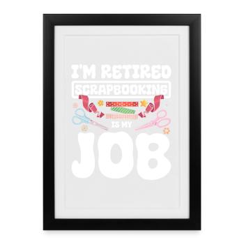 Scrapbooking retraité - Affiche encadrée (27 × 37 cm) - noir - Devant