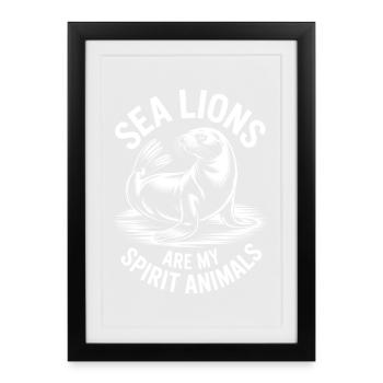 Sea Lion Sayings Sea Lion Funny Sea Lion Gift - Framed poster (27 × 37 cm) - black - Front