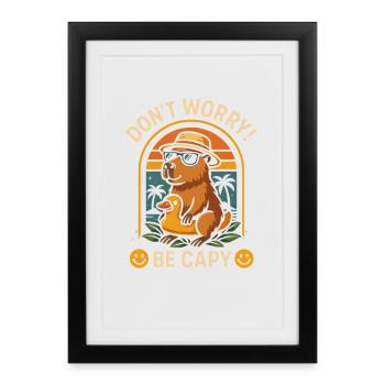 Don’t Worry Be Capy - Drôle d’animal capybara - Affiche encadrée (27 × 37 cm) - noir - Devant