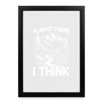 Plus raide que je ne l’avais prévu Randonnée Montagne Alpinisme - Affiche encadrée (27 × 37 cm) - noir - Devant