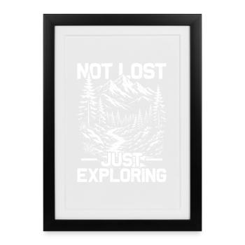 Pas perdu : il ne reste pas perdu en explorant la randonnée des montagnes et l’alpinisme - Affiche encadrée (27 × 37 cm) - noir - Devant