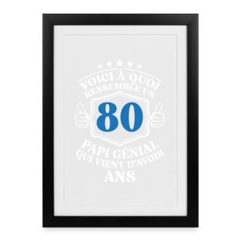 Papi Génial 80 Ans Cadeau Anniversaire Humour - Affiche encadrée (27 × 37 cm) - noir - Devant