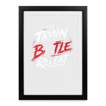 Train Battle Repeat Breakdance Crew Motto Design - Gerahmtes Poster (27 × 37 cm) - Schwarz - Vorne