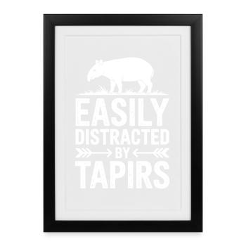 Tapir Sayings Tapir Funny Tapir Gift - Framed poster (27 × 37 cm) - black - Front