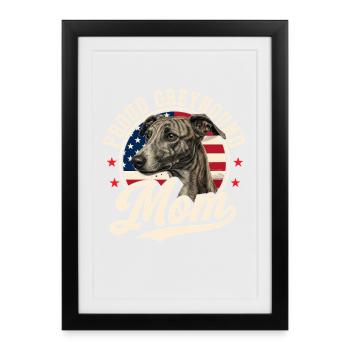 Proud Greyhound Mom Propriétaire de lévrier sauvé - Affiche encadrée (27 × 37 cm) - noir - Devant