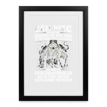 GEH weg ich bin eine grummelige alte frau - Gerahmtes Poster (27 × 37 cm) - Schwarz - Vorne