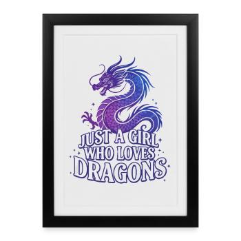 Dragon Love : Girl Loves Dragons - Affiche encadrée (27 × 37 cm) - noir - Devant