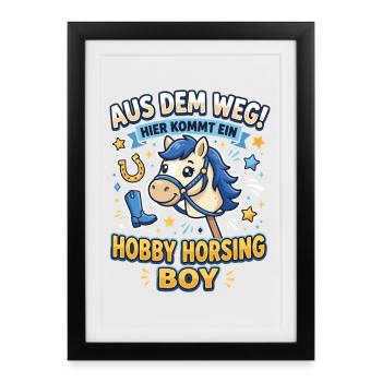 Aus Dem Weg Hobby Horsing Boy pferd - Gerahmtes Poster (27 × 37 cm) - Schwarz - Vorne