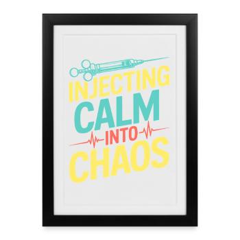 Anesthesiologist Calm Into Chaos Anesthesia - Framed poster (27 × 37 cm) - black - Front