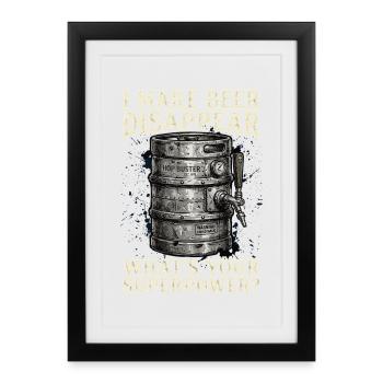 I Make Beer Disappear Craft Beer - Framed poster (27 × 37 cm) - black - Front