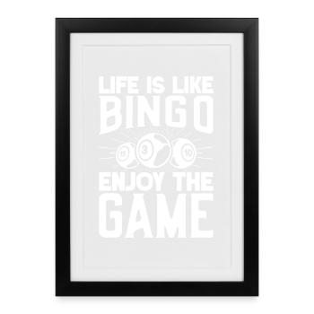 Bingo Player Enjoy The Game Bingo - Framed poster (27 × 37 cm) - black - Front