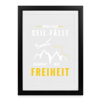 Wenn das Seil fällt beginnt Freiheit - Gerahmtes Poster (27 × 37 cm) - Schwarz - Vorne