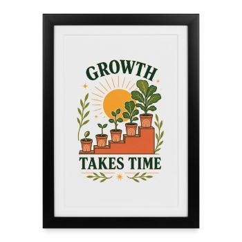 La croissance prend du temps – Croissance des plantes rétro - Affiche encadrée (27 × 37 cm) - noir - Devant
