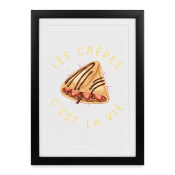 Les crêpes c'est la vie - Affiche encadrée (27 × 37 cm) - noir - Devant