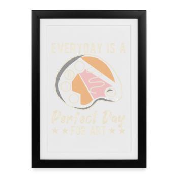 Artist Painter Graphic Perfect Day For Art Gifts - Framed poster (27 × 37 cm) - black - Front