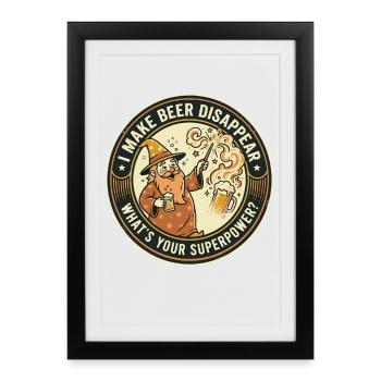 I Make Beer Disappear Craft Beer - Framed poster (27 × 37 cm) - black - Front