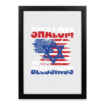 Shalom and Blessing Freedom Israel USA Flag - Framed poster (27 × 37 cm) - black - Front