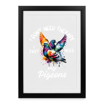 Pigeon Therapy Art - Framed poster (27 × 37 cm) - black - Front