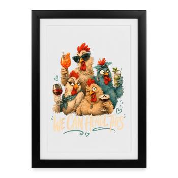 We can do it: Party chickens - Framed poster (27 × 37 cm) - black - Front