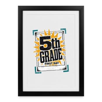 Rising 5th Grader, First Day Photo 5th Grade Kids - Framed poster (27 × 37 cm) - black - Front