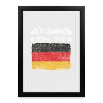 Ordnung muss sein – Deutschland Retro Flagge - Gerahmtes Poster (27 × 37 cm) - Schwarz - Vorne