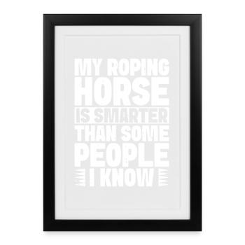 Hobby Horse Rider My Horse Smarter People - Framed poster (27 × 37 cm) - black - Front