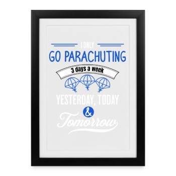 Citation drôle sur le parachutisme - Affiche encadrée (27 × 37 cm) - noir - Devant