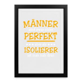 Isolierer Sprüche - Gerahmtes Poster (27 × 37 cm) - Schwarz - Vorne