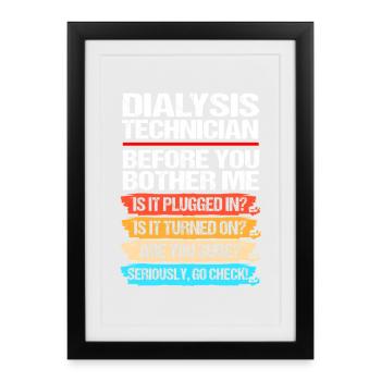 Dialyse-Techniker - Gerahmtes Poster (27 × 37 cm) - Schwarz - Vorne