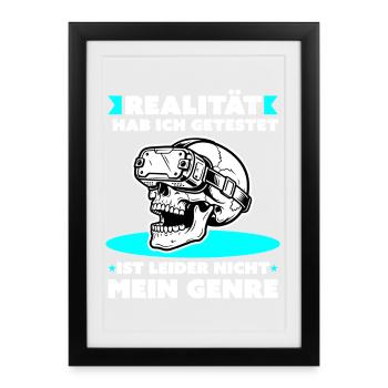 VR‑Schädel: Realität Nicht Mein Genre - Gerahmtes Poster (27 × 37 cm) - Schwarz - Vorne