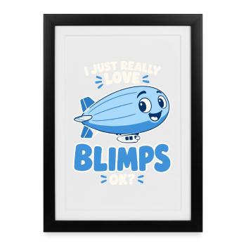 Ich liebe Blimps – fröhliche Luftschiff-Karikatur - Gerahmtes Poster (27 × 37 cm) - Schwarz - Vorne
