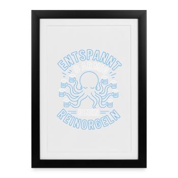 Entspannt achtarmig Saufen - Gerahmtes Poster (27 × 37 cm) - Schwarz - Vorne