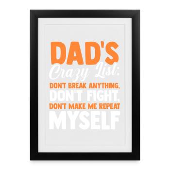 Dads Rules Dont Break Anything Father - Gerahmtes Poster (27 × 37 cm) - Schwarz - Vorne