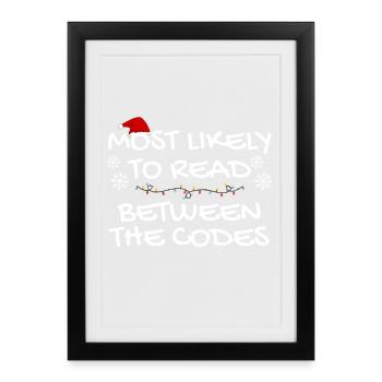 Am ehesten lesen Sie zwischen den Codes, Coder - Gerahmtes Poster (27 × 37 cm) - Schwarz - Vorne