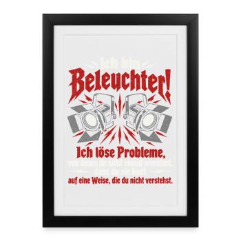 Beleuchter – Probleme lösen im Bühnenlicht - Gerahmtes Poster (27 × 37 cm) - Schwarz - Vorne