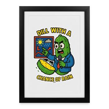 Dill Weather Wortspiel Gurken-Tee - Gerahmtes Poster (27 × 37 cm) - Schwarz - Vorne
